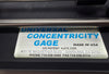 Universal Punch K1-10 Concentricity Gage K1-10 *USED/RECONDITIONED*