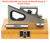 Fowler 52-460-099-0 Replacement Wood Case Only for 52-460-005 Planer & Shaper Gauge*NEW - OVERSTOCK*